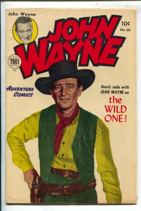 John Wayne Adventure #30 (1955), raw, ungraded comic book — front cover