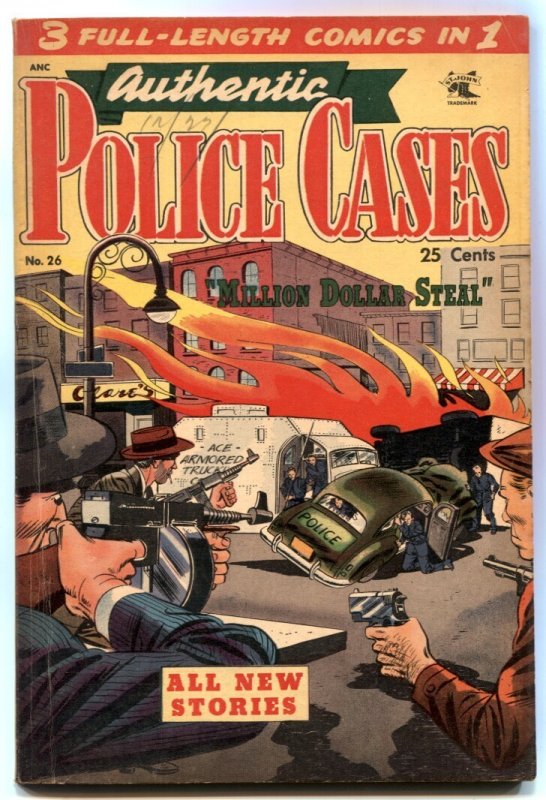 Authentic Police Cases #26 (St. John Publications, 1953), raw comic book in FN- condition — front cover