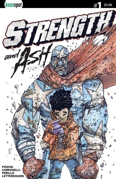 Strength & Ash #1 (2026), raw, ungraded comic book — front cover