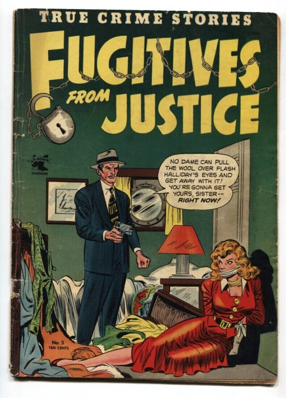 Fugitives from Justice #5 (St. John Publications, 1953), raw comic book in VG condition — front cover