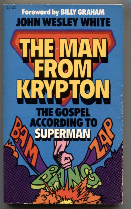 The Man from Krypton the Gospel According to Superman Paperback, raw, ungraded comic book — front cover