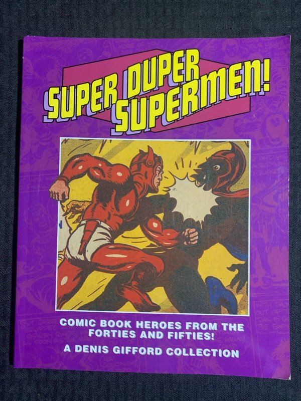 1992 Super Duper Supermen a Denis GIfford Collection SC FN+ 6.5 1st Green Wood (1992), raw comic book in FN+ 6.5 condition — front cover