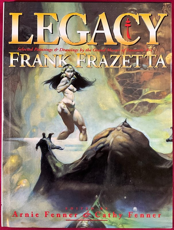 Legacy: Selected Paintings ... OF Frank Frazetta - Limited/Slipcase, raw, ungraded comic book — front cover