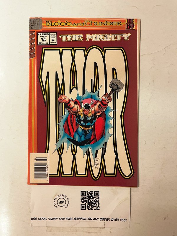 The Mighty Thor #471 (Marvel Comics), raw comic book in NM condition — front cover