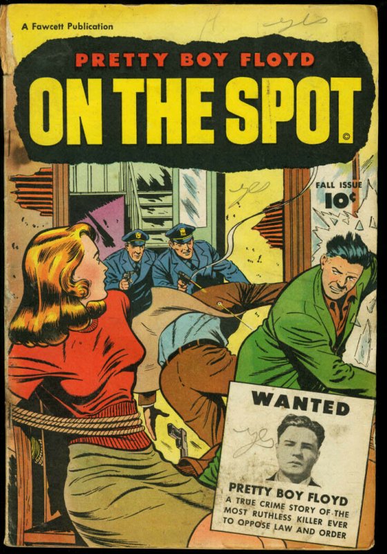 On the Spot 1948-Pretty Boy Floyd-Wild Cover VG (1948), raw comic book in VG condition — front cover