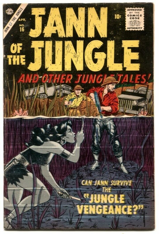 Jann of the Jungle #16 (Atlas Comics, 1957), raw comic book in FN condition — front cover