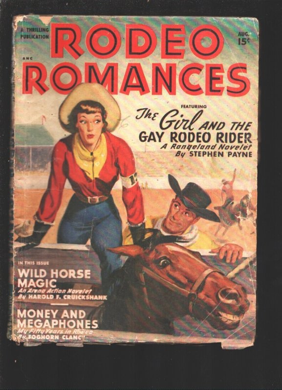 Rodeo Romances 8/1949 -Thrilling-"The Girl and the Gay Rodeo Rider" by Stephen P, raw, ungraded comic book — front cover