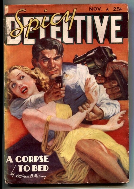 Pulp: Spicy Detective Pulp November 1938- a Corpse to Bed (Culture Publications, 1938), raw, ungraded comic book — front cover