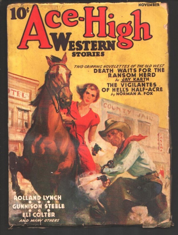 Ace-High Western Stories 11/194o-Gunfight Cover-"Outlaw King of the Big Bend" by, raw, ungraded comic book — front cover