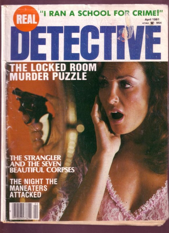 Mag: Real Detective 1981 Apr Hardboiled Pulp Mystery Crime G (1981), raw, ungraded comic book — front cover