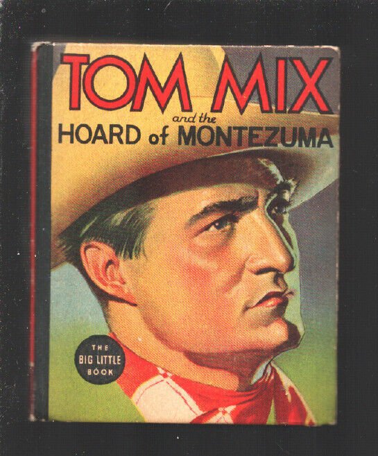 Tom Mix and the Horde of Montezuma #1462 (1937), raw, ungraded comic book — front cover