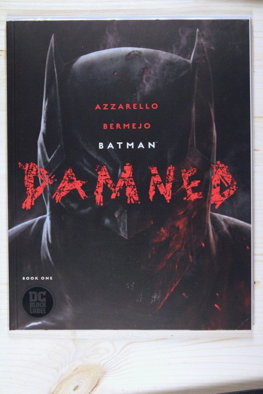 Batman: Damned #1 (DC Comics, 2018), raw comic book in NM+ 9.6 condition — front cover
