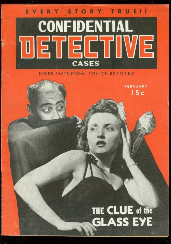 Mag: Confidential Detective Cases Feb 1943-Weird Menace-Pulp Fn/vf (1943), raw comic book in FN/VF condition — front cover