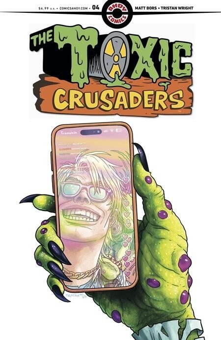 The Toxic Crusaders #4 (2026), raw, ungraded comic book — front cover