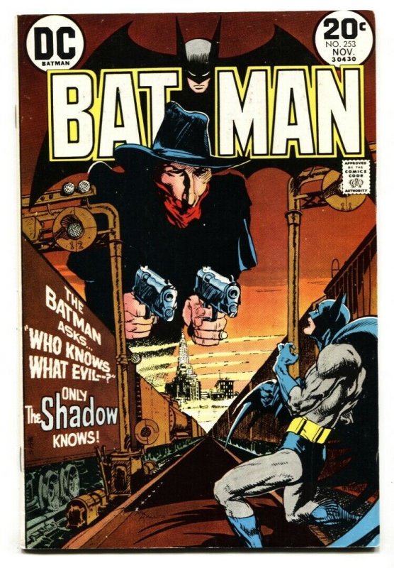 Batman #253-1973-DC-The Shadow-comic Book vf- (DC Comics), raw, ungraded comic book — front cover