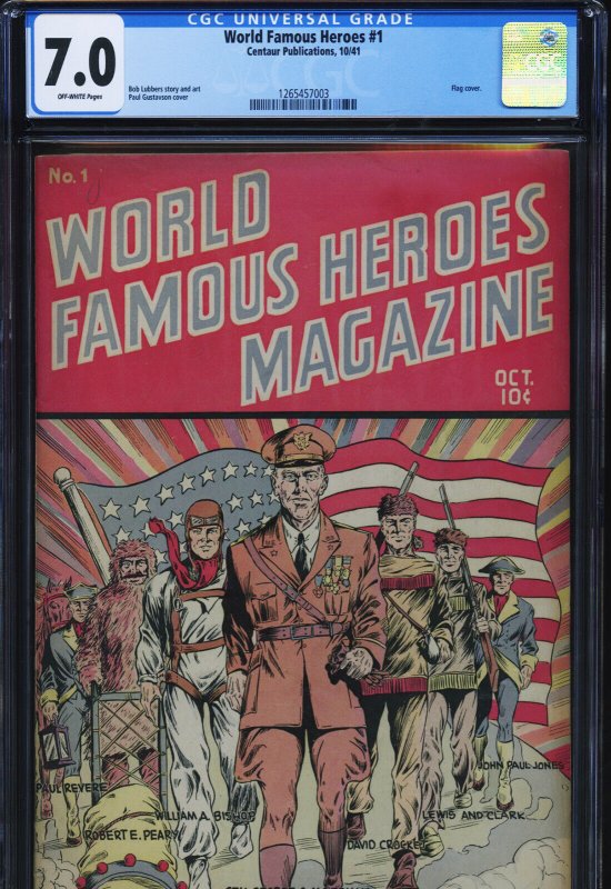 World Famous Heroes Magazine #1 (Centaur Publications), CGC 7.0 graded comic book, Universal Blue label — front cover in its holder