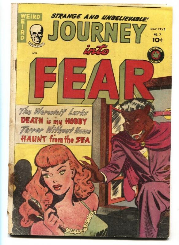 Journey into Fear #7-1952-Werewolf LURKS-spicy-weird Menace-PCH, raw, ungraded comic book — front cover