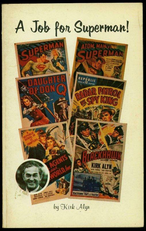 A Job for Superman Softcover by Kirk Alyn- Blackhawk- 1st Printing VG, raw comic book in VG condition — front cover