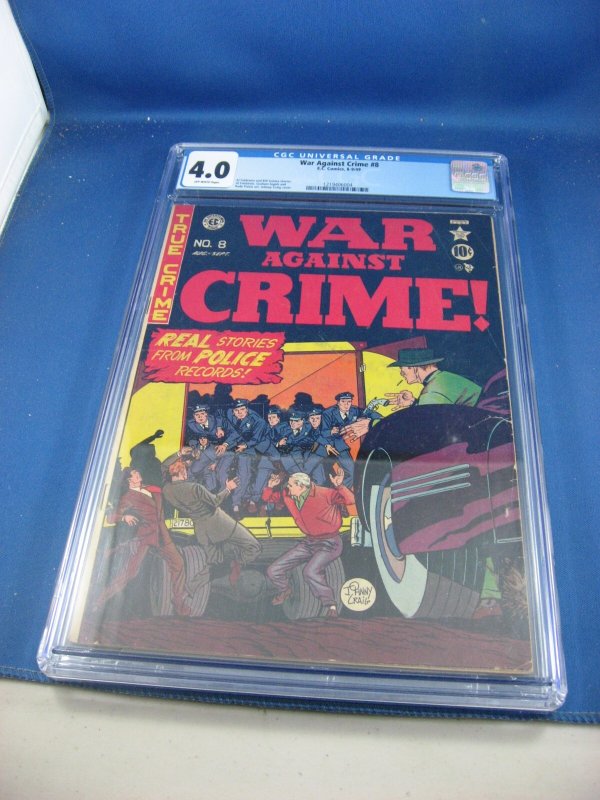 War Against Crime #8 (1949), CGC 4.0 graded comic book, Universal Blue label — front cover in its holder