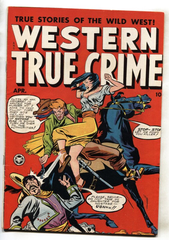 Western True Crime #5 (1949), raw, ungraded comic book — front cover