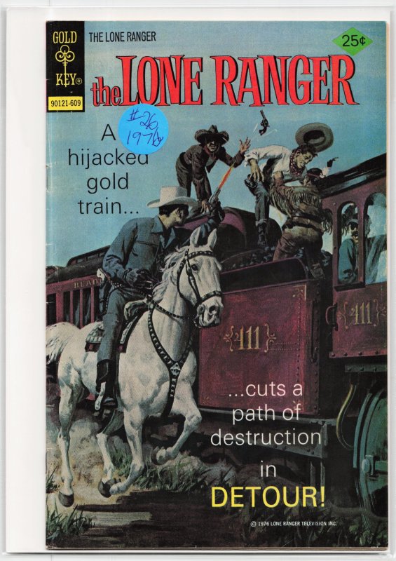 The Lone Ranger #26 (Gold Key, 1976), raw, ungraded comic book — front cover