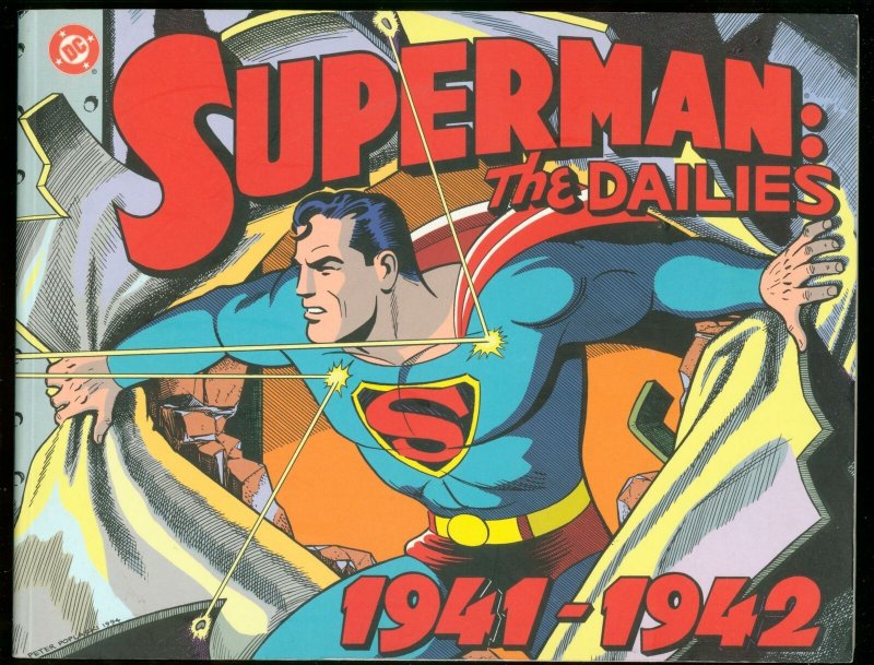 Superman: the Dailies 1941-1942 First Printing DC FN (DC Comics, 1941), raw comic book in FN condition — front cover