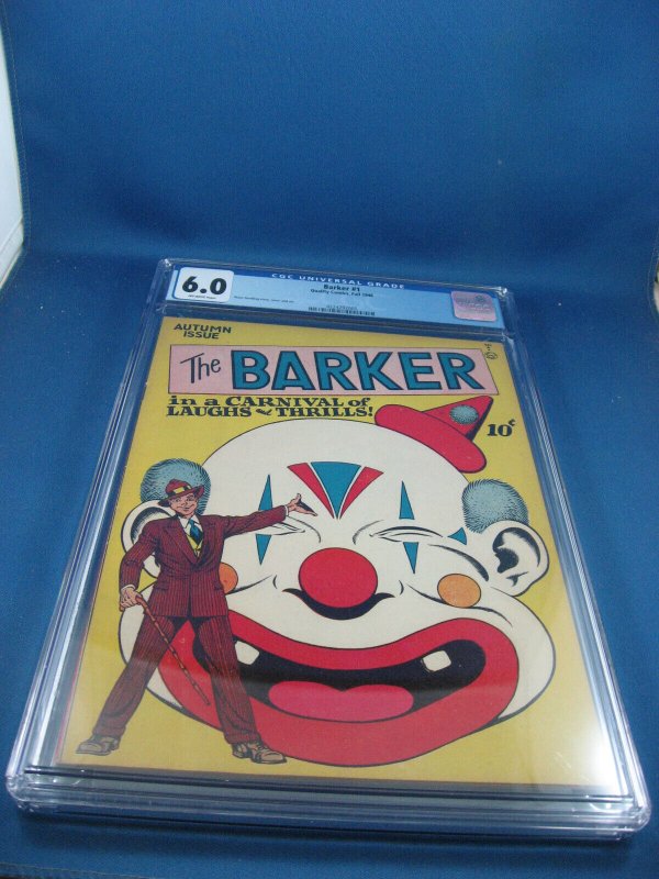 The Barker #1 (1946), CGC 6.0 graded comic book, Universal Blue label — front cover in its holder