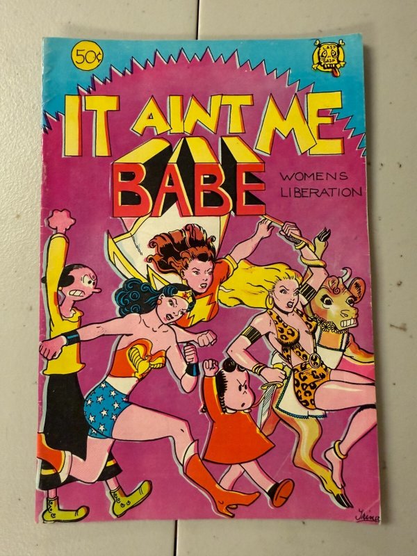 It Aint Me Babe FN Last Gasp Underground Comix Comic Book Women's Lib #15, raw comic book in FN condition — front cover