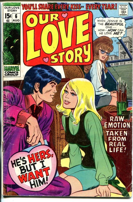 Our Love Story #6 (Marvel Comics, 1970), raw, ungraded comic book — front cover