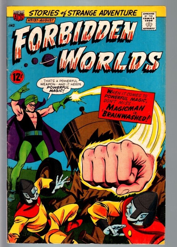 Forbidden Worlds #137-1966-Silver-Age Sci-Fi-Acg-Magicman-Vg VG (American Comics Group), raw comic book in VG condition — front cover