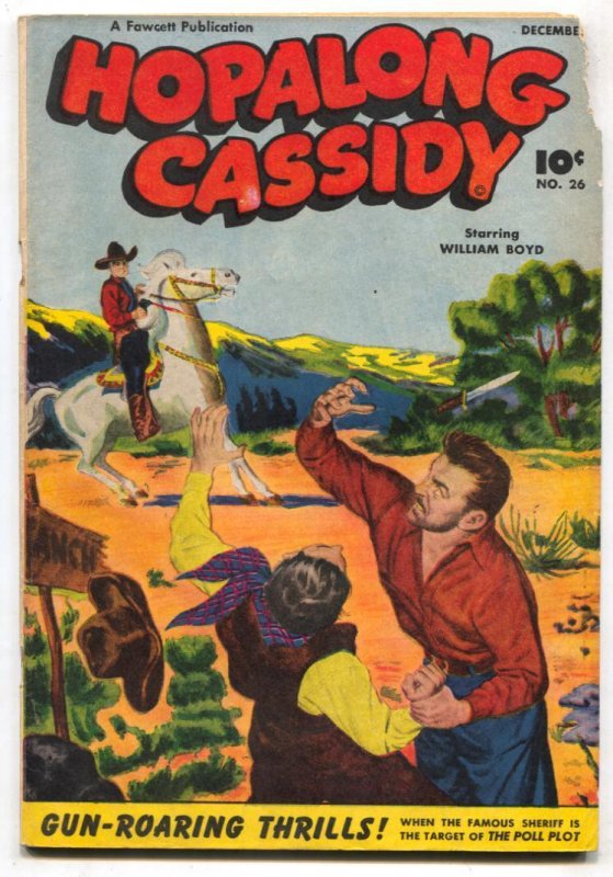 Hopalong Cassidy #26 (Fawcett Publications, 1948), raw comic book in FR condition — front cover