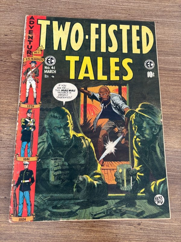 Two-Fisted Tales #41, raw comic book in FN- condition — front cover