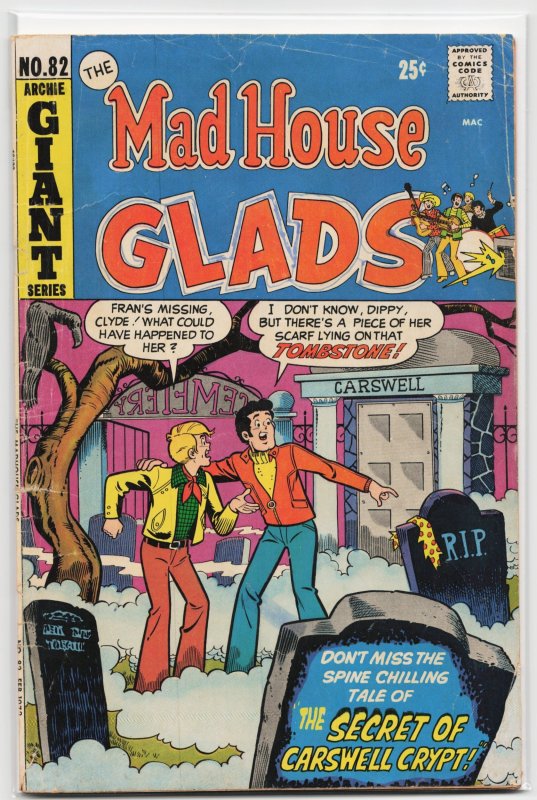 Mad House Glads #82 (1972), raw, ungraded comic book — front cover