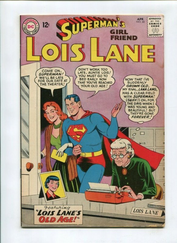 Supermans Girlfriend Lois Lane #40 (1963), raw comic book in 4.5 condition — front cover