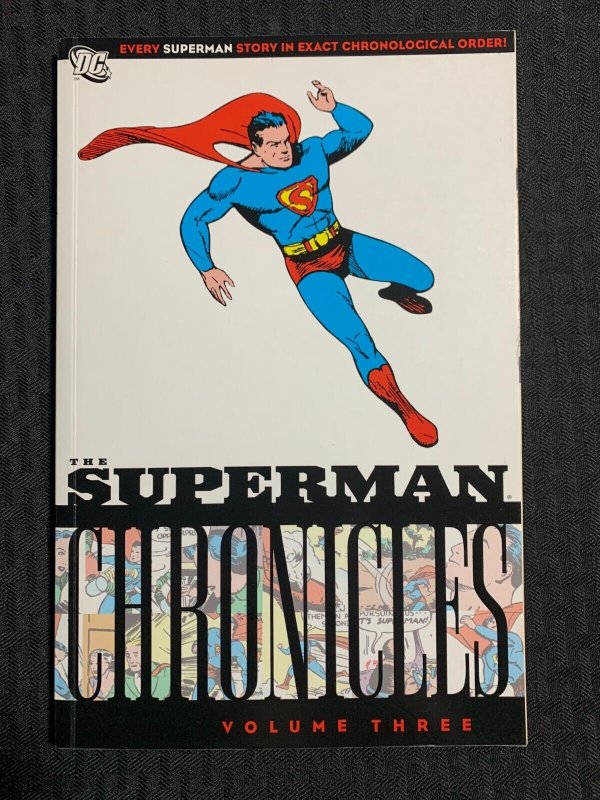2007 Superman Chronicles Volume 3 SC TPB VF 8.0 1st Print DC Comics (DC Comics, 2007), raw comic book in VF 8.0 condition — front cover