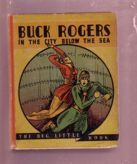 Buck Rogers the City Below the Sea Phil Nowlan #765, raw comic book in FN/VF condition — front cover
