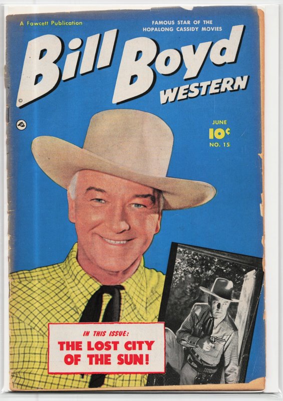 Bill Boyd Western #15 (Fawcett Publications, 1951), raw, ungraded comic book — front cover