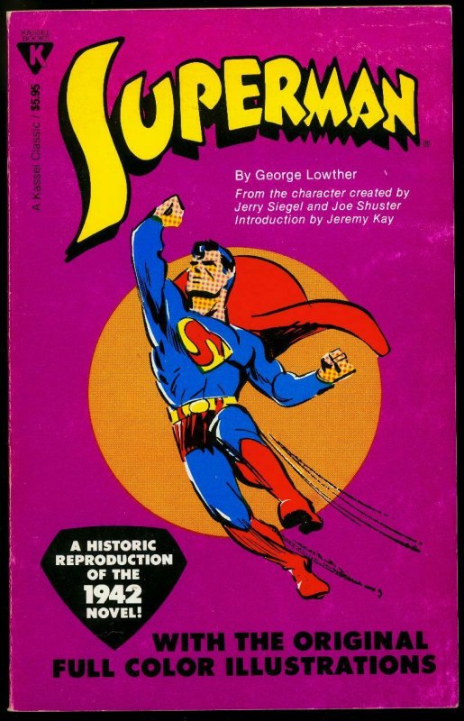 Superman by George Lowther Paperback 1979 Reprint Siegel & Shuster (1979), raw, ungraded comic book — front cover