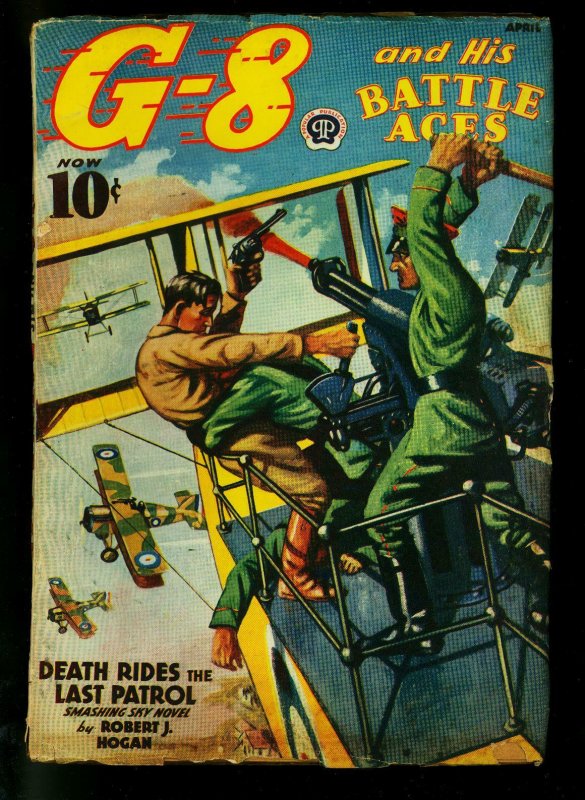 G-8 and His Battle Aces Pulp April 1939- Death Rides the Last Patrol- VG+ (1939), raw comic book in VG+ condition — front cover