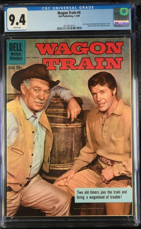Wagon Train #4 (Dell, 1960), CGC 9.4 graded comic book, Universal Blue label — front cover in its holder