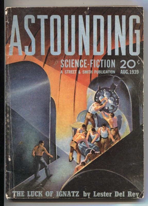 Astounding Science Fiction Pulp 8/39-1st Published Heinlen Story- VG, raw, ungraded comic book — front cover