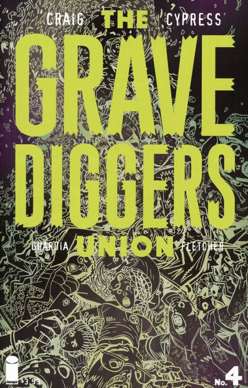 The Gravediggers Union #4 (Image Comics, 2017), raw comic book in VF/NM condition — front cover