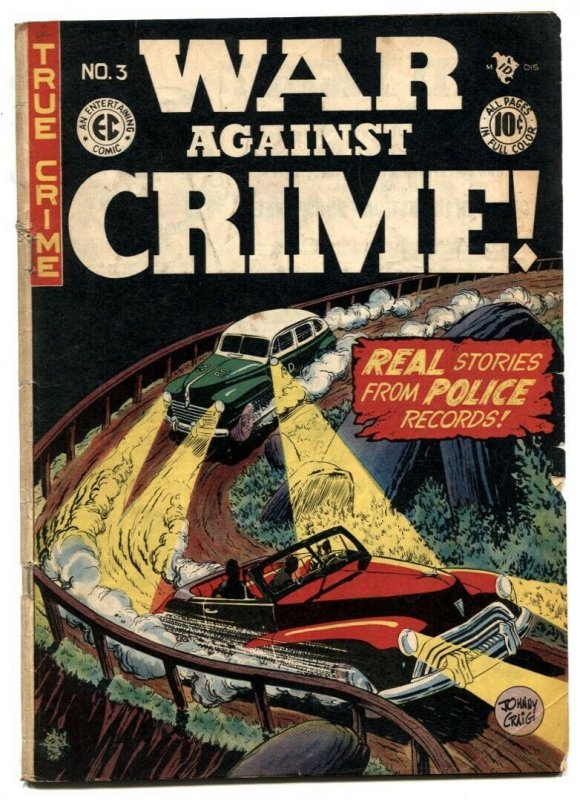 War Against Crime #3 (1948), raw comic book in VG condition — front cover