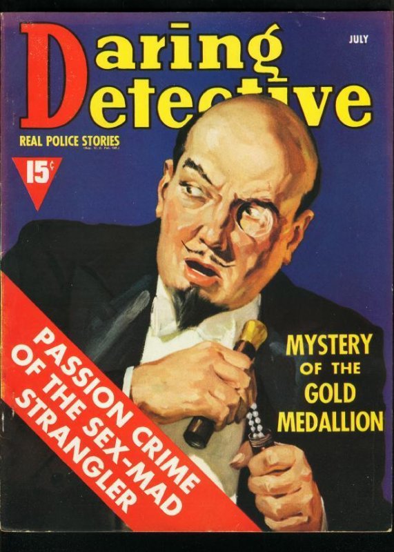 Mag: Daring Detective July 1939-Sex Mad Strangler-True Crime-Alibi of Doom-Fn FN (1939), raw comic book in FN condition — front cover