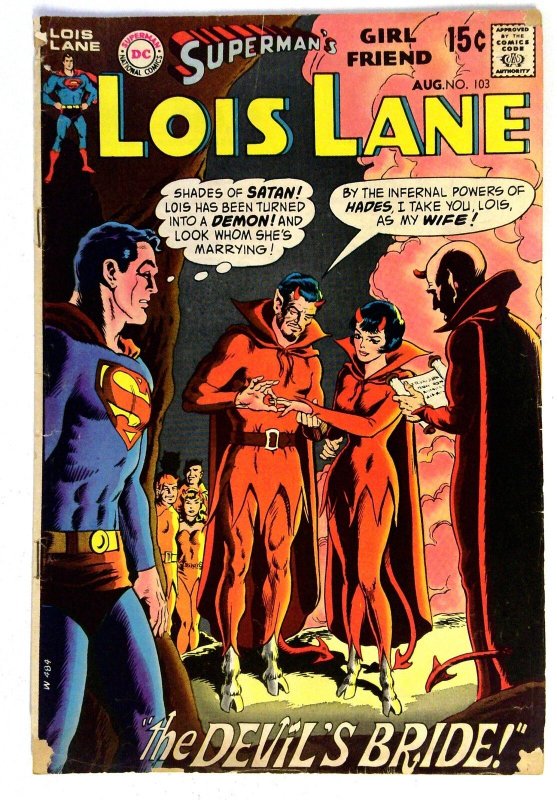 Superman's Girl Friend Lois Lane #103 (DC Comics, 1970), raw, ungraded comic book — front cover