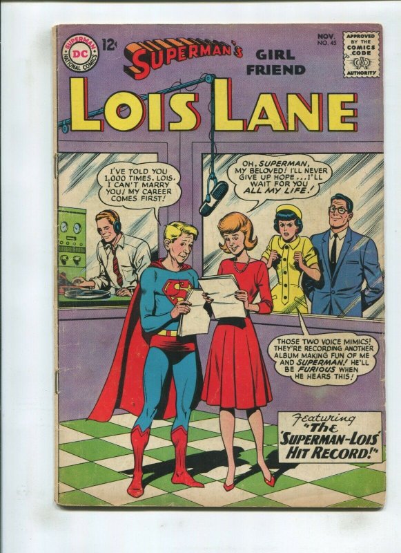 Supermans Girlfriend Lois Lane #45 (1963), raw comic book in 4.5 condition — front cover