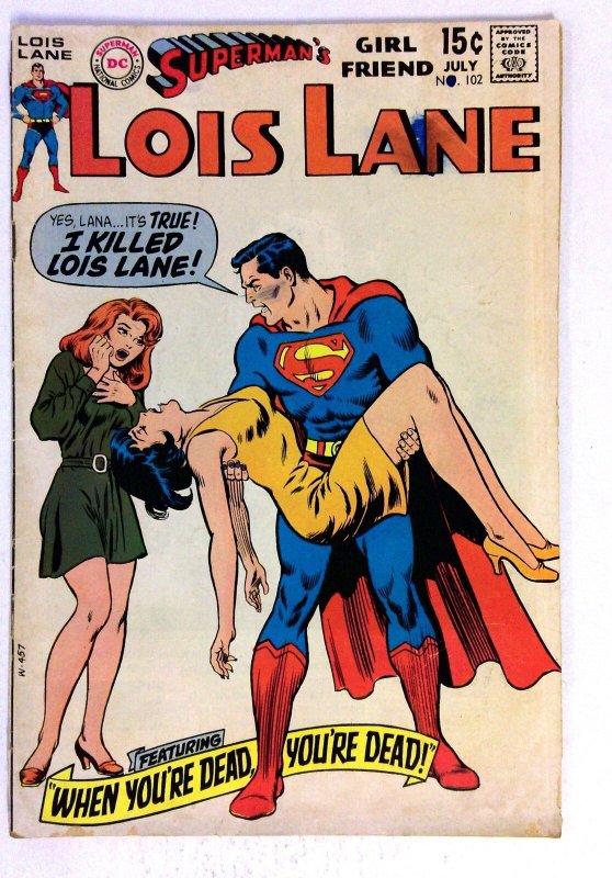 Superman's Girl Friend Lois Lane #102 (DC Comics, 1970), raw, ungraded comic book — front cover