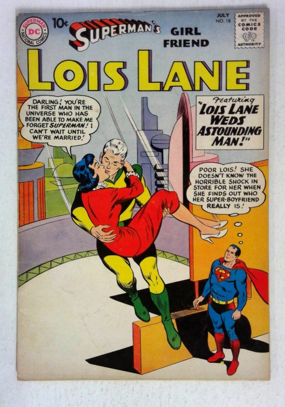 Superman's Girl Friend Lois Lane #18 (DC Comics, 1960), raw comic book in VG/FN condition — front cover