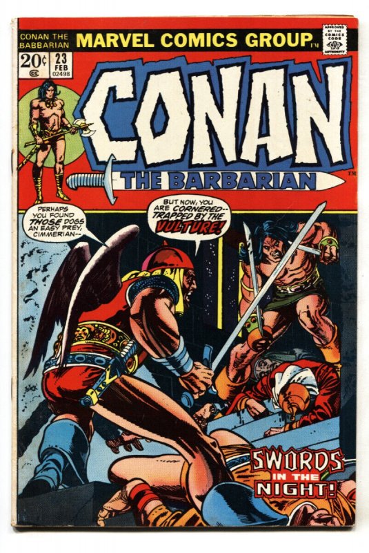 Conan the Barbarian #23 (Marvel Comics, 1973), raw comic book in FN condition — front cover