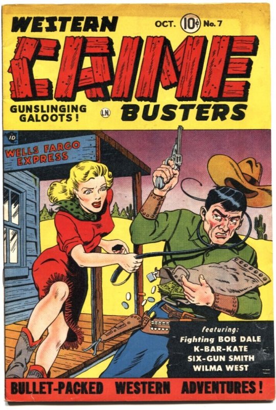 Western Crime Busters #7 (1951), raw comic book in FN+ condition — front cover